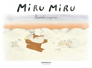 Miru Miru - Raviolis surprises