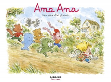 Ana Ana - Ana Ana - Tome 11 - Ana Ana très pressée