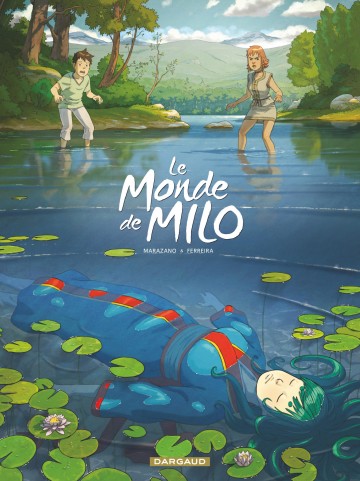 Le Monde de Milo - Le Monde de Milo - Tome 5