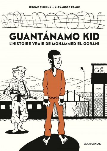 Guantanamo Kid - Guantanamo Kid