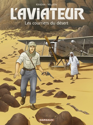 L'Aviateur - Les courriers du désert