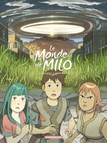Le Monde de Milo - Le Monde de Milo - Tome 6