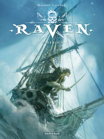 Raven - Raven - Tome 1 - Némésis