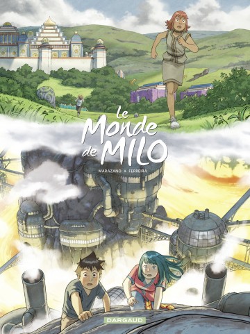 Le Monde de Milo - Le Monde de Milo - Tome 9