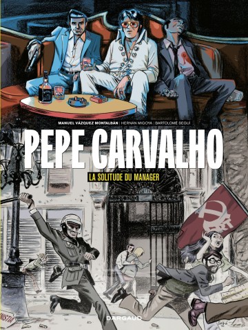 Pepe Carvalho - Pepe Carvalho - La Solitude du manager
