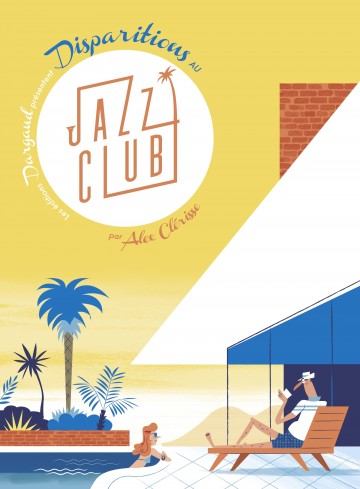 Les déboires de Norman Bold - Les déboires de Norman Bold - Tome 1 - Disparitions au Jazz Club