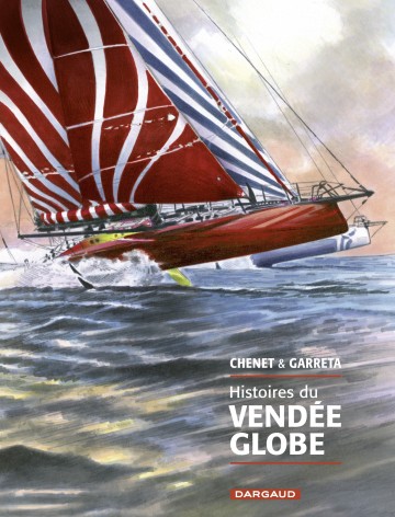 Histoires du Vendée Globe - Garreta Renaud 