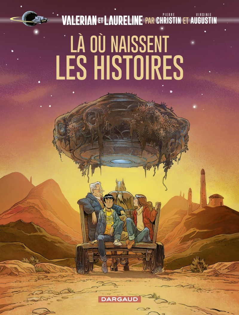 ValÃ©rian, vu par... ValÃ©rian, vu par... - LÃ  oÃ¹ naissent les histoires