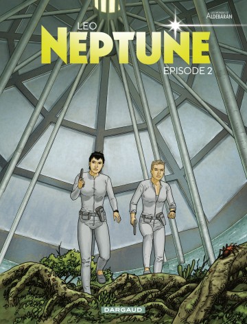 Neptune - Neptune - Épisode 2