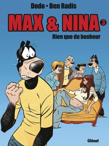 Max & Nina - Max & Nina - Tome 03 : Rien que du bonheur