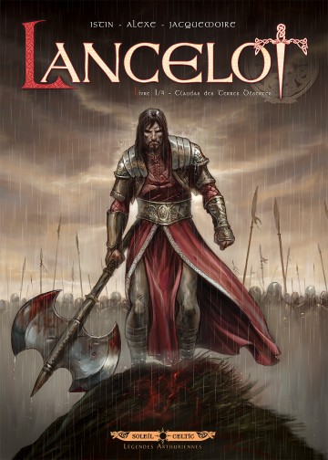 Lancelot - Lancelot T01 : Claudas de la terre déserte