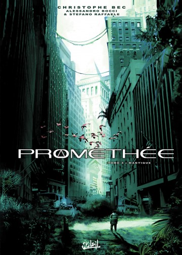 Prométhée - Prométhée T04 : Mantique