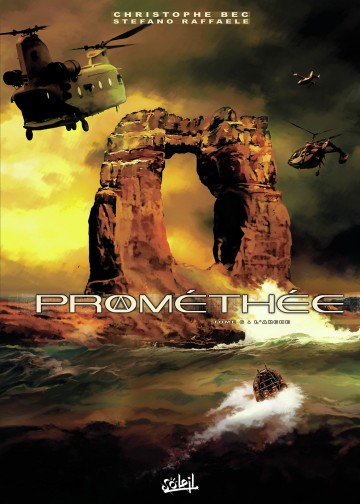 Prométhée - Prométhée T06 : L'Arche