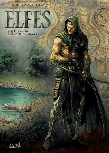 Les Terres d'Arran - Elfes - Elfes T02 : L'Honneur des Elfes sylvains