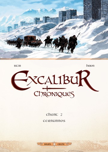 Excalibur - Chroniques - Excalibur Chroniques T02 : Cernunnos