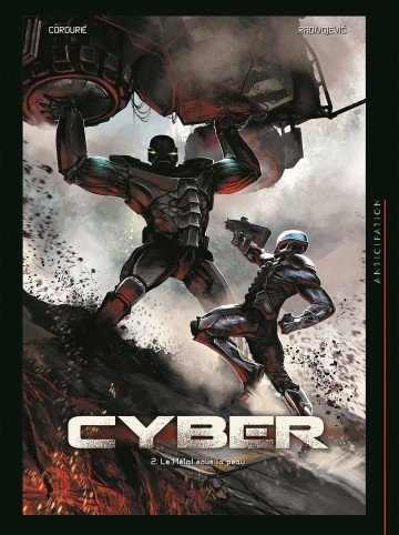 Cyber - Cyber T02 : Le Métal sous la peau