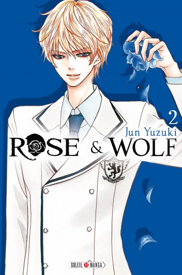 Rose & Wolf - Rose & Wolf T02