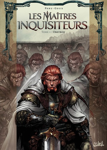 Les Maîtres Inquisiteurs - Les Maîtres inquisiteurs T01 : Obeyron