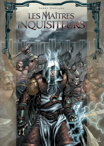 Les Maîtres Inquisiteurs - Les Maîtres inquisiteurs T02 : Sasmaël