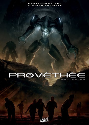 Prométhée - Prométhée T12 : Providence