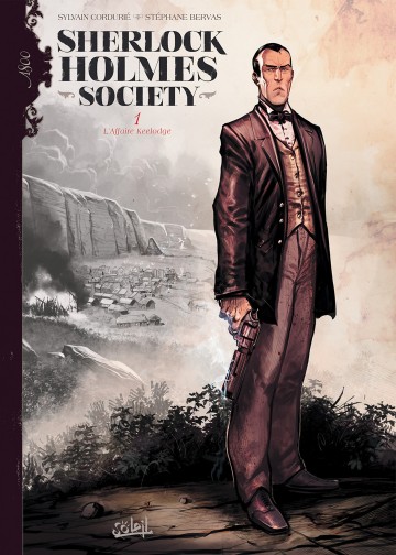 Sherlock Holmes Society - Sherlock Holmes Society T01 : L'Affaire Keelodge