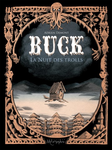 Buck : La nuit des Trolls - Adrien Demont 
