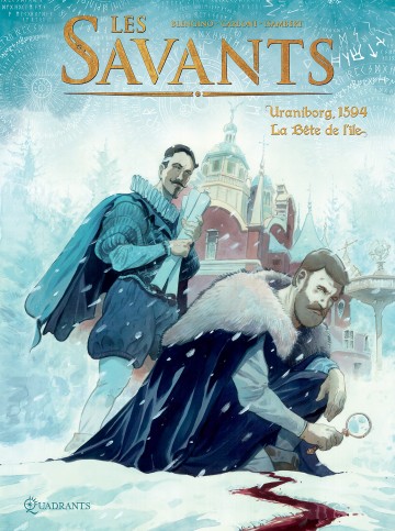 Les Savants - Les Savants T02 : Uraniborg, 1594 - La Bête de l'île