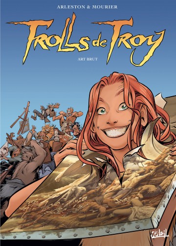 Trolls de Troy - Trolls de Troy T23 : Art brut