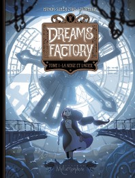 T1 - Dreams Factory