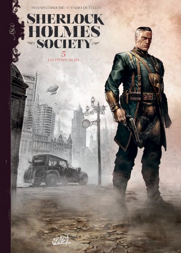 Sherlock Holmes Society - Sherlock Holmes Society T05 : Les Pêchés du fils