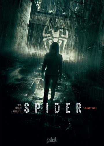 Spider - Spider T01 : Rabbit Hole