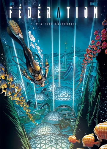 Fédération - Fédération T02 : New York Underwater