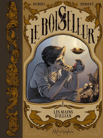 Le Boiseleur - Le Boiseleur T01