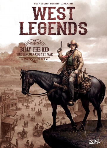 West Legends - West Legends T02 : Billy the Kid - the Lincoln county war
