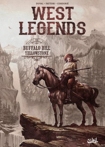 West Legends - West Legends T04 : Buffalo Bill - Yellowstone