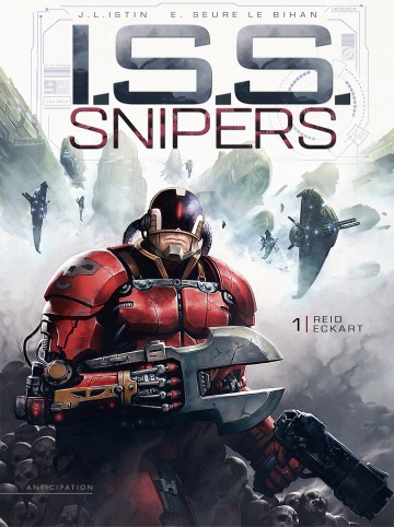 I.S.S. Snipers - I.S.S. Snipers T01 : Reid Eckart
