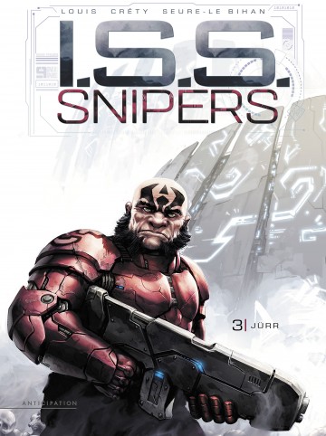 I.S.S. Snipers - I.S.S. Snipers T03 : Jürr