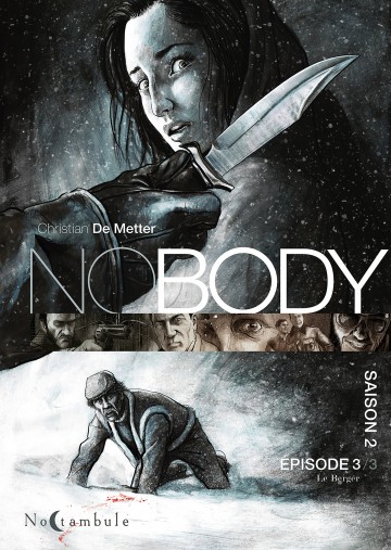 Nobody - NOBODY Saison 2 Épisode 3 : Le Berger