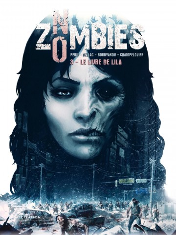 No Zombies - No Zombies T03 : Le Livre de Lila