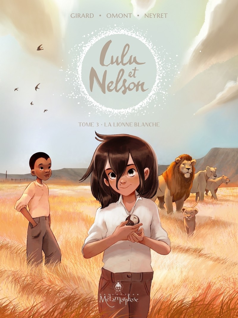 Lulu et Nelson T.3 Lulu et Nelson T03 : La Lionne blanche