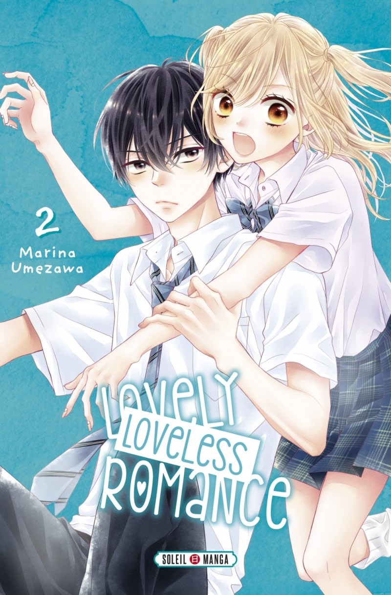 Lovely loveless romance T.2 Lovely loveless romance T02