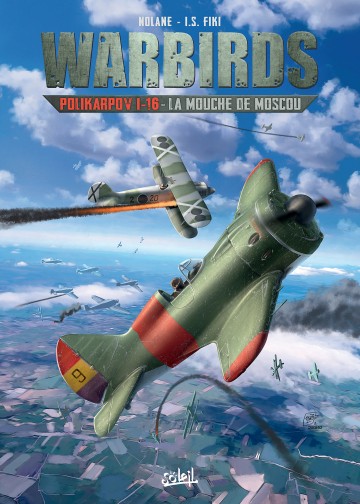 Warbirds - Warbirds Polikarpov I-16 : La Mouche de Moscou