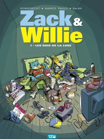 Zack & Willie - Zack & Willie - Tome 01 : Les rois de la lose