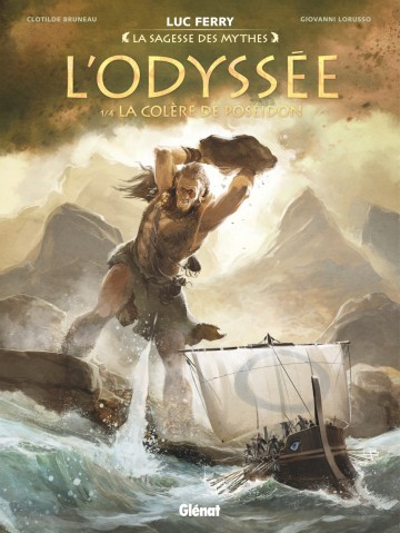 L'Odyssée - L'Odyssée - Tome 01 : La Colère de Poséidon