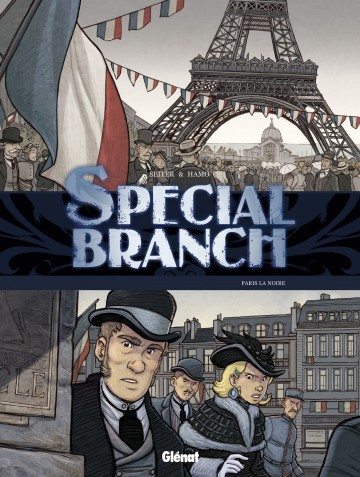 Special Branch - Special Branch - Tome 05 : Paris la noire