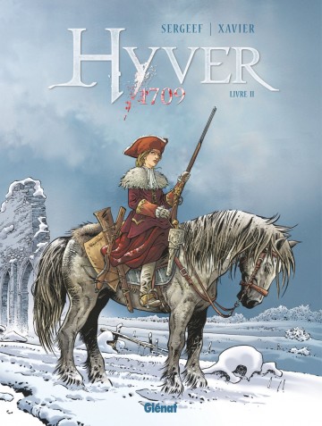 Hyver 1709 - Hyver 1709 - Tome 02