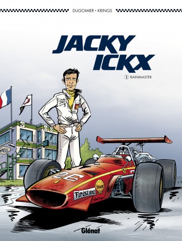 Jacky Ickx - Jacky Ickx - Tome 01 : Le Rainmaster
