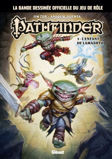 Pathfinder - Pathfinder - Tome 03 : L'enfant de Lamashtu