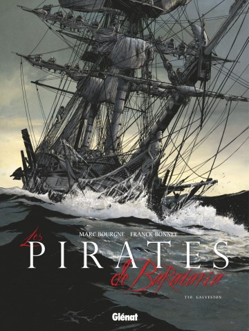 Les Pirates de Barataria - Les Pirates de Barataria - Tome 10 : Galveston