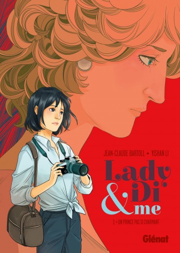 Lady Di & Me - Lady Di & Me - Tome 01 : Un prince pas si charmant